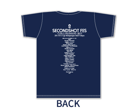 SECONDSHOT FES -Girls Members- 2017 Tシャツ